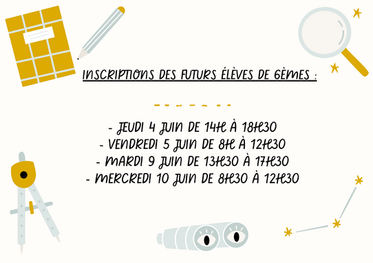 Bonjour, Voici les dates des permanences pour les inscriptions des futurs élèves de 6èmes - jeudi 4 juin de 14h à 18h30 - vendredi 5 juin de 8h à 12h30 - mardi 9 juin de 13h30 à 17h30 - merc.png